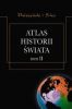 Atlas historii wiata Tom I